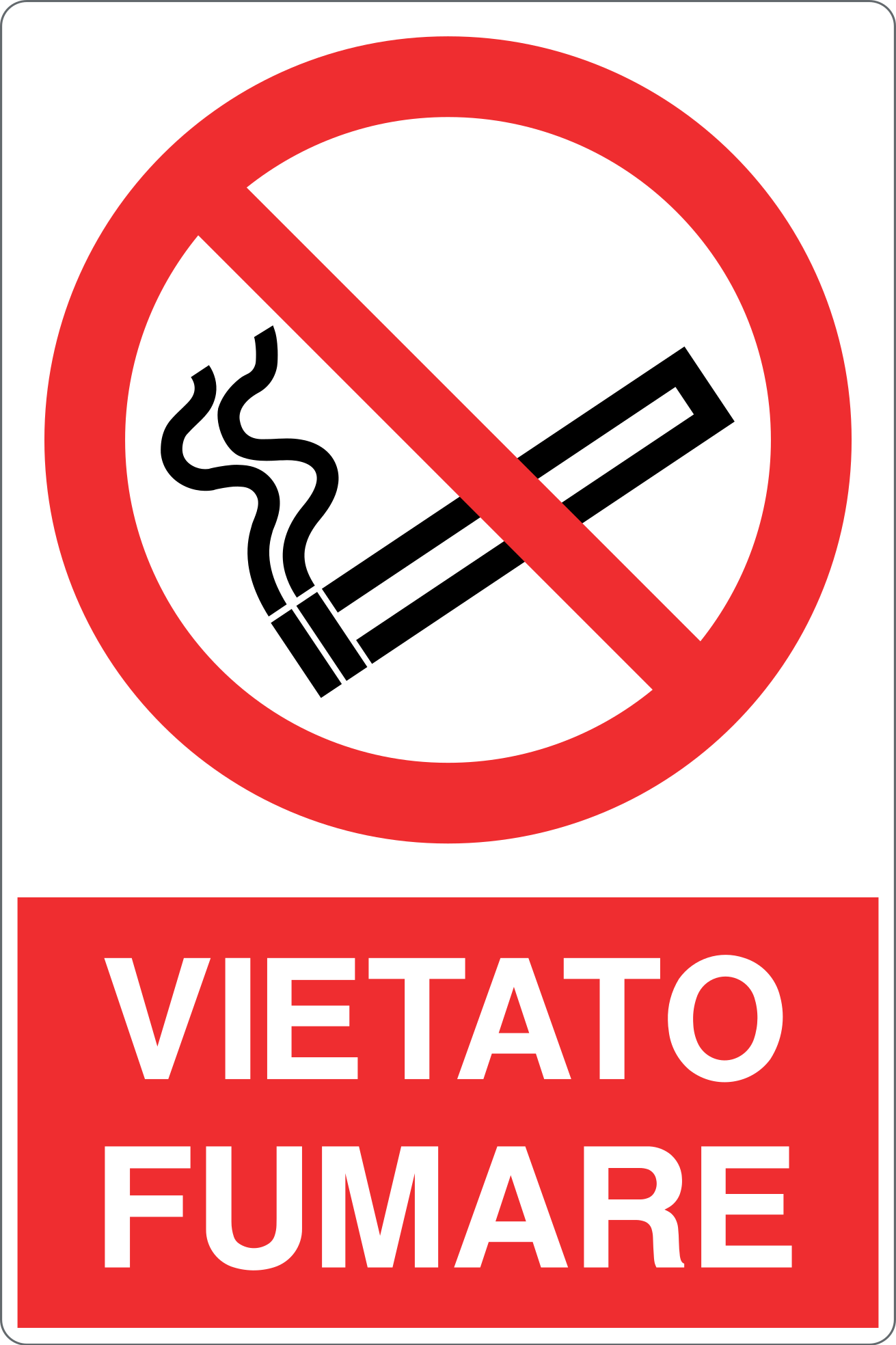Cartello "Vietato Fumare" formato grande