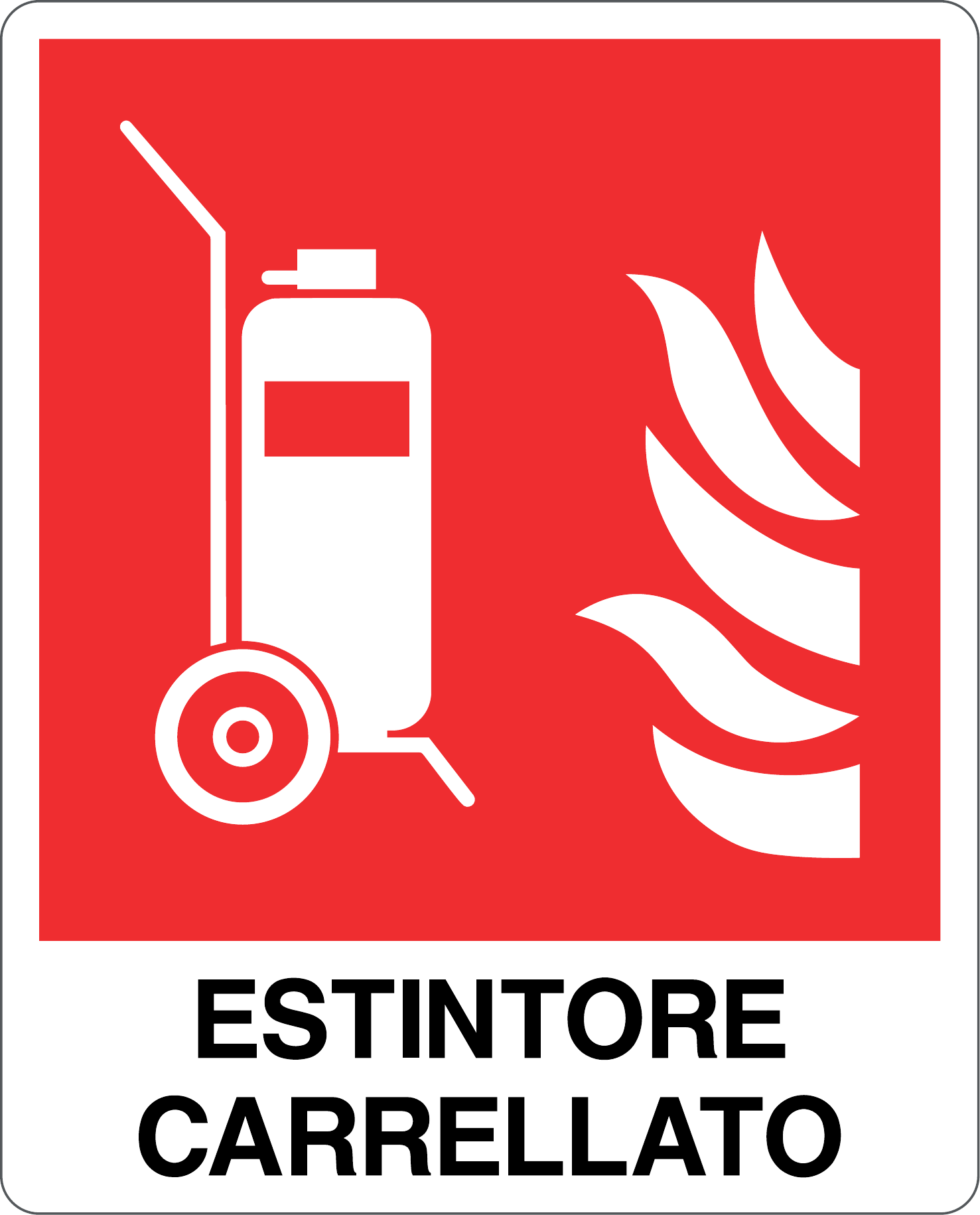 Cartello "Estintore Carrellato"