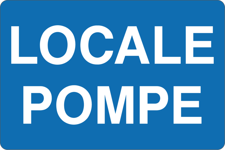 Cartello "Locale pompe"